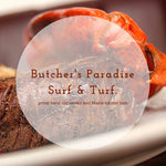 Butcher's Paradise Surf & Turf