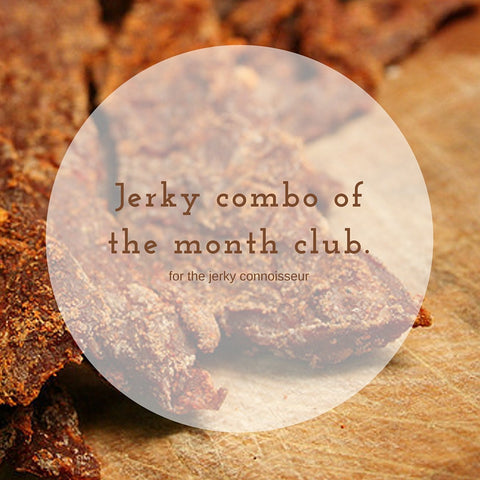 The Jerky Combo of the Month Club