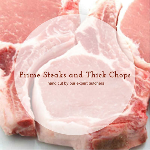 Prime Steaks and Thick Chops Combo